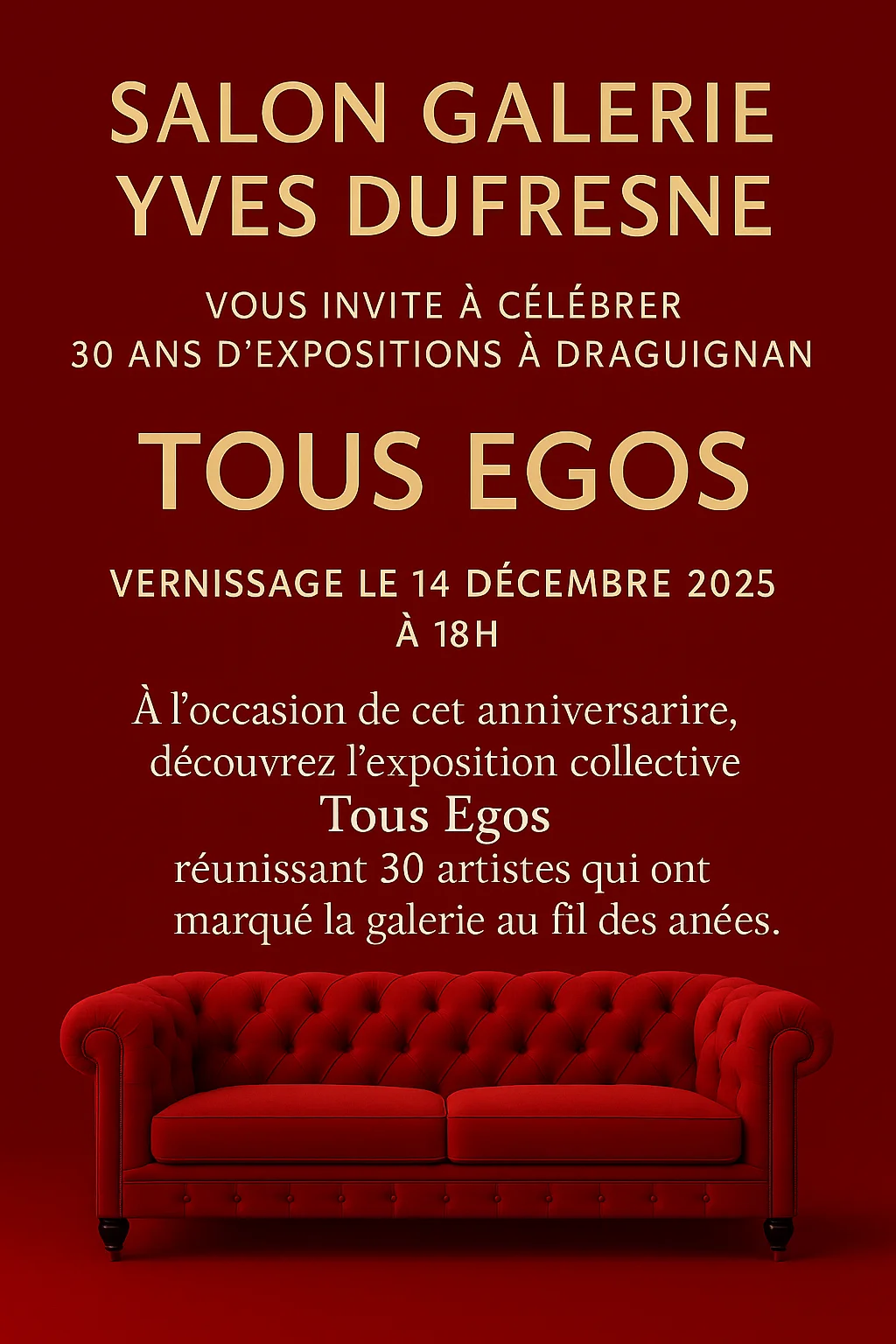 Tous egos Exposition collective 30 ans d'expositions Salon Galerie Yves Dufresne