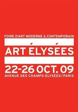 Art Elysées 2009   Paris